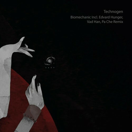 VA - Technogen - Biomechanic Incl. Edvard Hunger, Vad Han, Pa Che Remix (2022) (MP3)