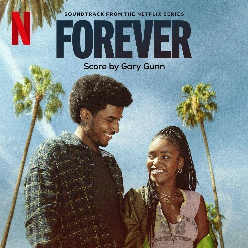  Gary Gunn - Forever (Soundtrack from the Netflix Series) (2025) 