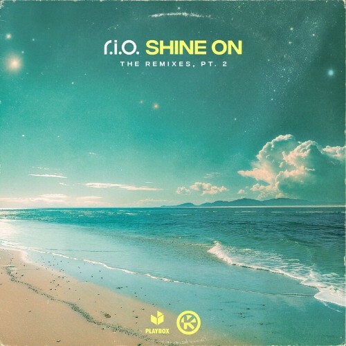  R.I.O. - Shine On (The Remixes, Pt. 2) (2024) 