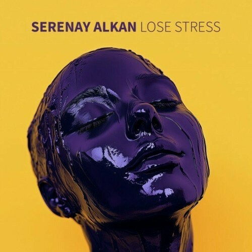 Serenay Alkan - Lose Stress (2024)