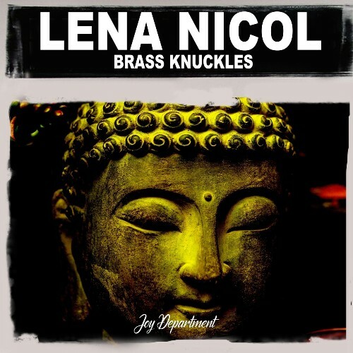 Lena Nicol - Brass Knuckles (Nu Ground Foundation Mixes) (2025) 