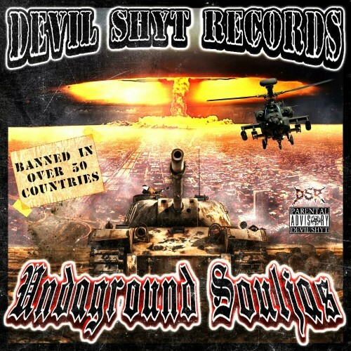  Chainsaw Murda - Devil Shyt Records Presents: Undaground Souljas (2024) 