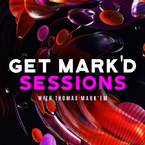  Thomas Mark'em - Get Mark'd Sessions 106 (2024-08-07)  MEV5B26_o