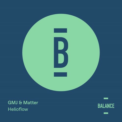  GMJ & Matter - Helioflow (2024) 
