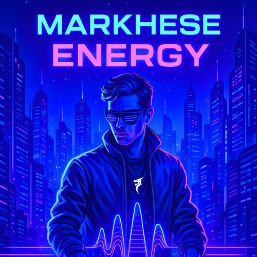  Markhese - Energy (2025) 