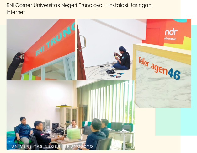Layanan Installasi Network BNI Corner -Univ. Trunojoyo
