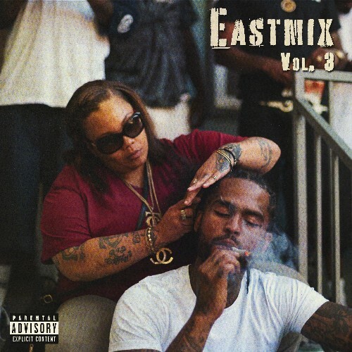  Dave East - Eastmix Vol. 3 (2026) 