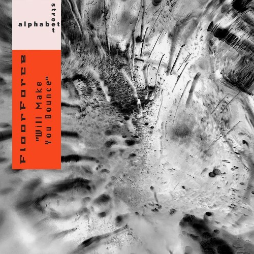 FloorForce — Will Make You Bounce (2026)
