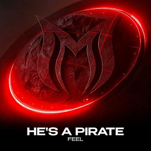  Feel - He's A Pirate (2026) 