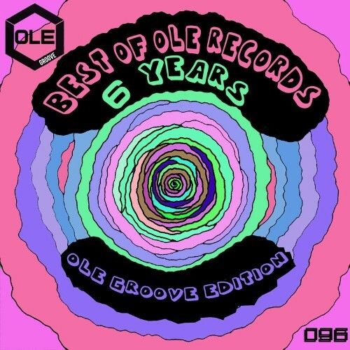 Best of Ole Records 6 Years - Ole Groove Edition (2024)