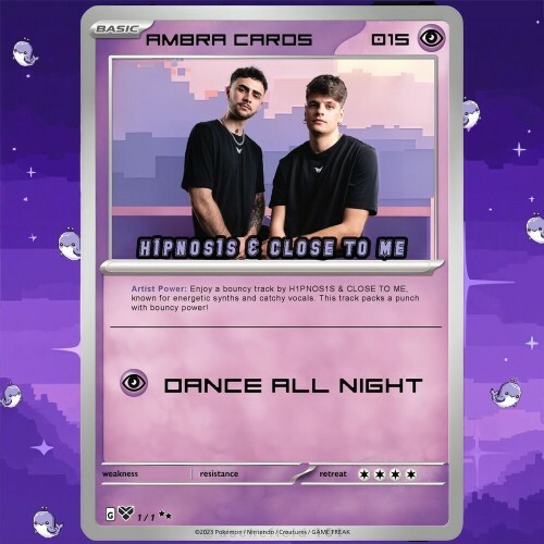  H1PNOS1S and Close to Me - DANCE ALL NIGHT (2025) 