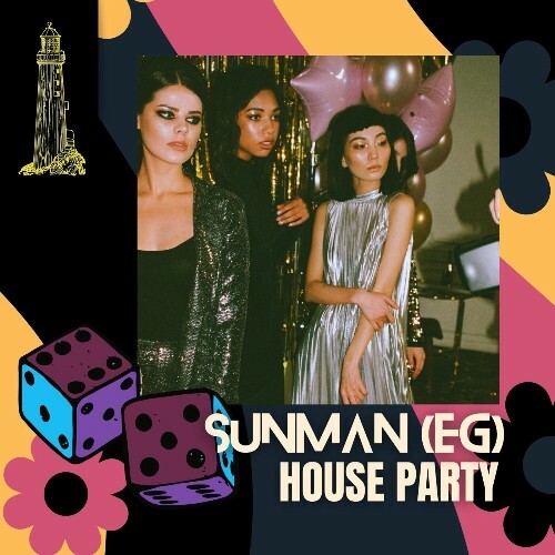  Sunman (EG) - House Party (2024) 