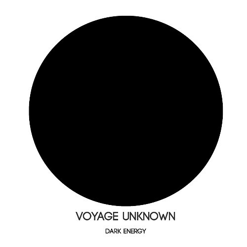  Voyage Unknown - Dark Energy (2024) 