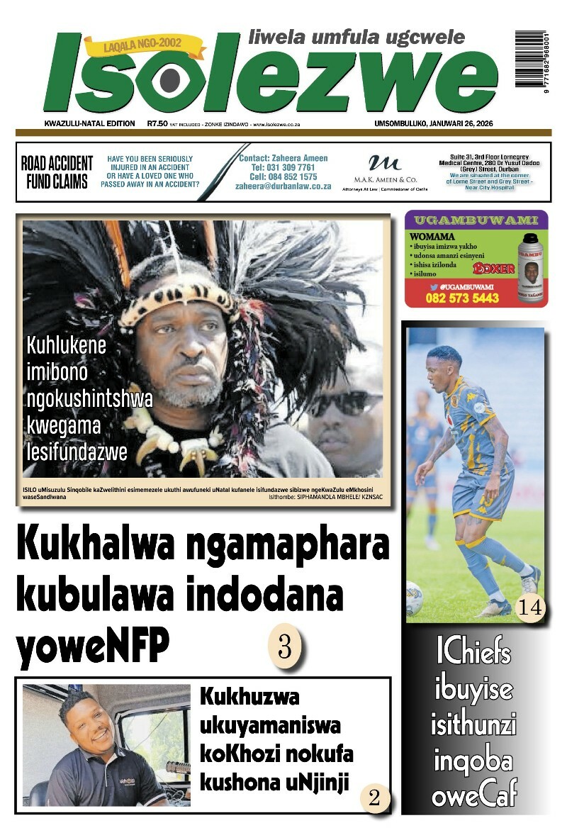 Isolezwe 26 January 2026 Isolezwe 26 January 2026