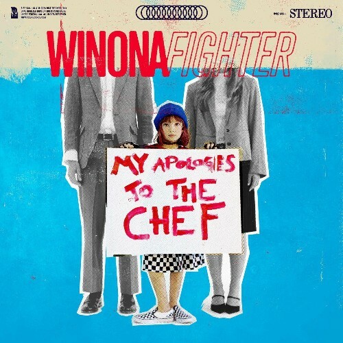  Winona Fighter - My Apologies To The Chef (2025) 