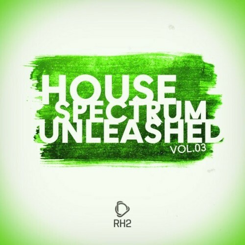  House Spectrum Unleashed Vol. 3 (2024) 