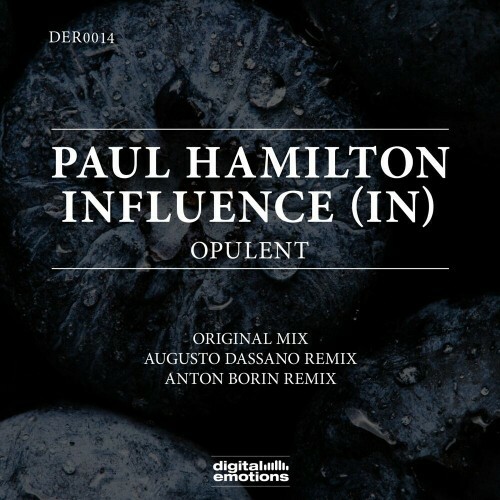  Paul Hamilton & Influence (IN) - Opulent (2023) 