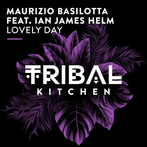  Maurizio Basilotta feat Ian James Helm - Lovely Day (2025) 