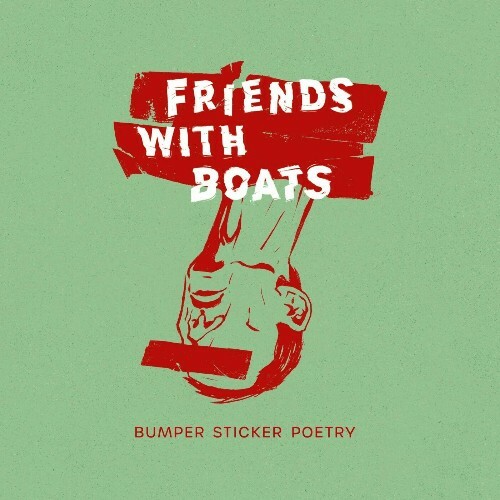 VA -  Friends With Boats - Bumper Sticker Poetry (2024) [MP3] MEWD72Z_o