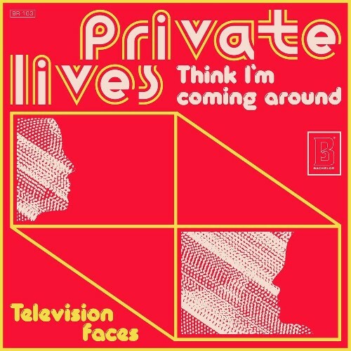  Private Lives - Think I'm Coming Around (2026) 