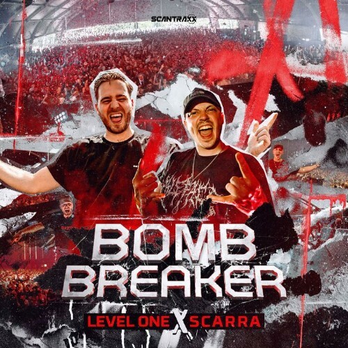 Level One & Scarra — Bomb Breaker (2024)