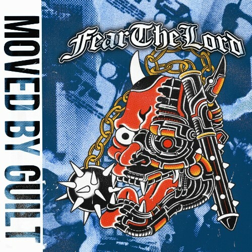  Fear the Lord - Moved By Guilt (2025) 