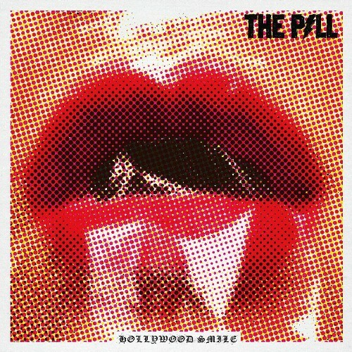  The Pill - Hollywood Smile (2024) 