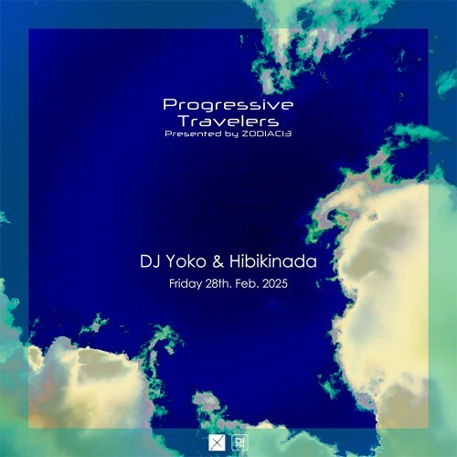  Dj Yoko & Hibikinada - Progressive Travelers 066 (2025-02-28) 