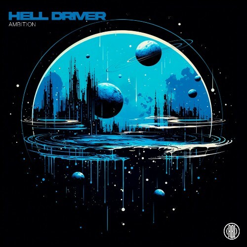 Hell Driver - Ambition (2024)