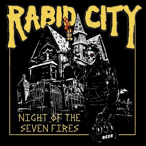  Rabid City - Night Of The Seven Fires (2025) 