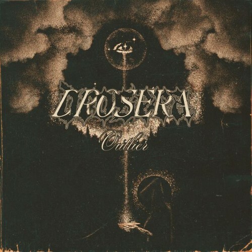 Drosera - Outlier (2026) Drosera - Outlier (2026)