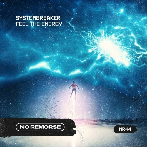 Systembreaker — I Feel The Energy (2024)