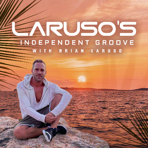  Brian Laruso - Independent Groove 223 (2025-03-18) 