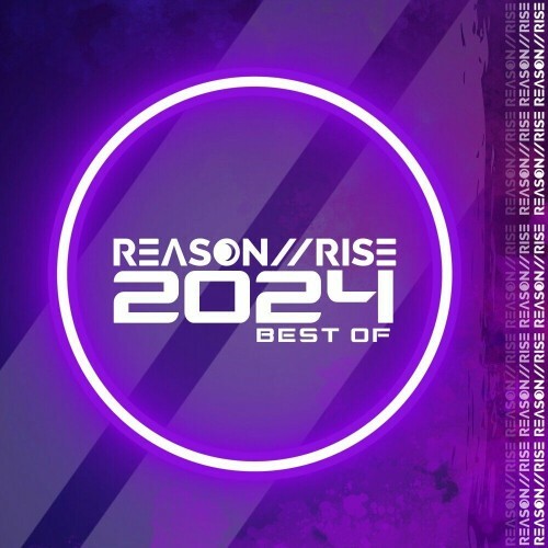  Reason II Rise Best Of 2024 (2024) 