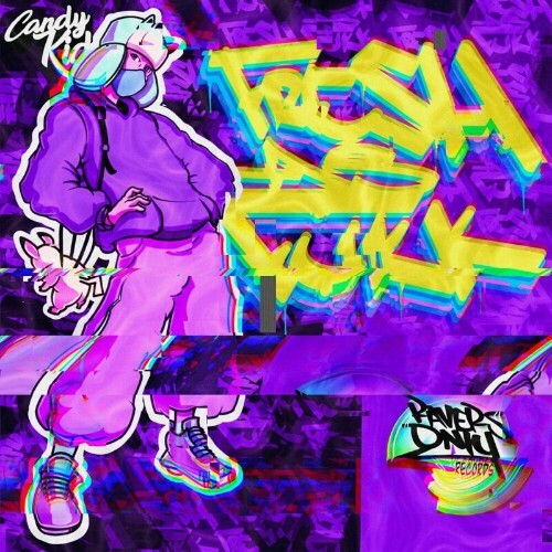  candy kid - Fresh As Fukk (2024) 