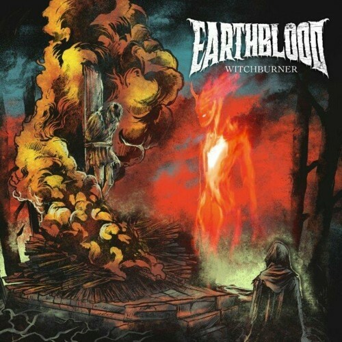 Earthblood — Witchburner (2024)