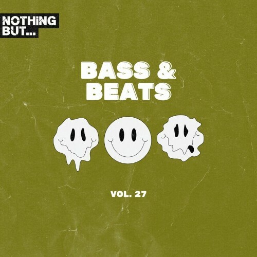  Nothing But... Bass & Beats, Vol. 27 (2024) 
