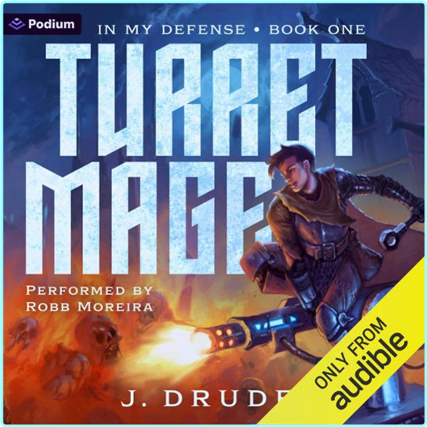 J Drude In My Defense 01 Turret Mage (Leigh Ann Bryant) J Drude In My Defense 01 Turret Mage (Leigh Ann Bryant)