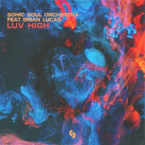  Sonic Soul Orchestra feat Brian Lucas - Luv High (2024)  MEUNKYO_o