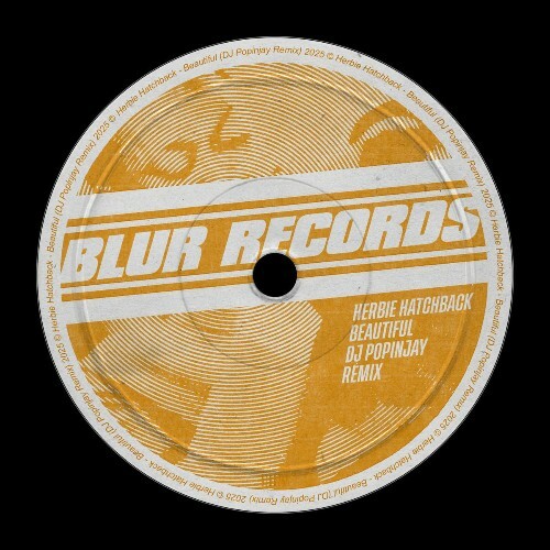  Herbie Hatchback - Beautiful (DJ Popinjay Remix) (2025) 