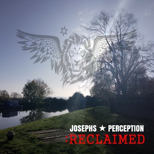  Josephs Perception - :RECLAIMED (2024) 