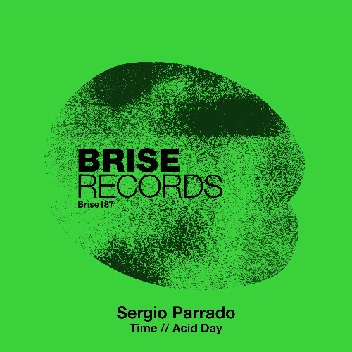  Sergio Parrado - Time / Acid Day (2025) 