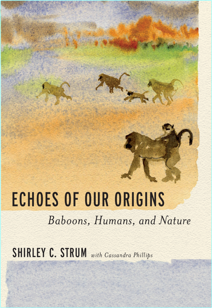 Echoes Of Our Origins Baboons Humans And Nature (Shirley C. Strum) Echoes Of Our Origins Baboons Humans And Nature (Shirley C. Strum)