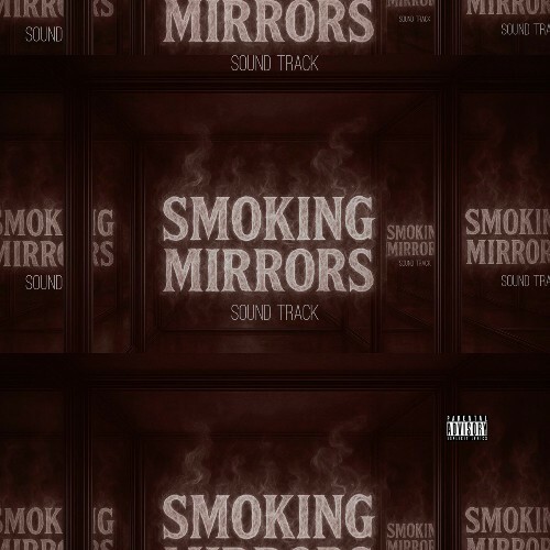 Yowda - Smoking Mirrors (2025) 