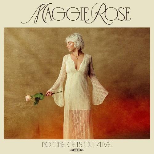  Maggie Rose - No One Gets Out Alive (2024) 