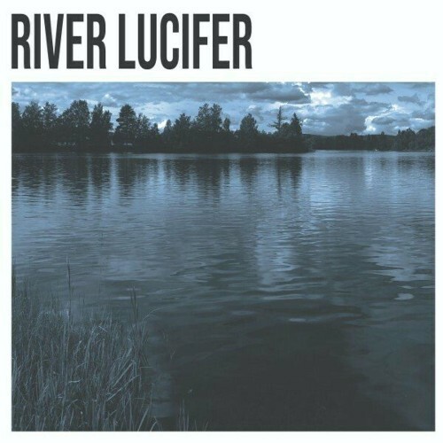  River Lucifer - River Lucifer (2024)  METEQDH_o