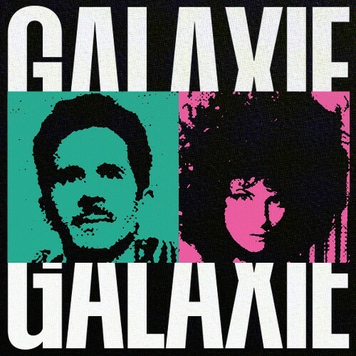 Daddy Squad & Corine - Galaxie / Love On The Rocks (2025) Daddy Squad & Corine - Galaxie / Love On The Rocks (2025)