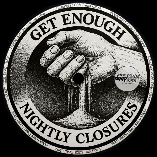  Nightly Closures - Get Enough (2026) 