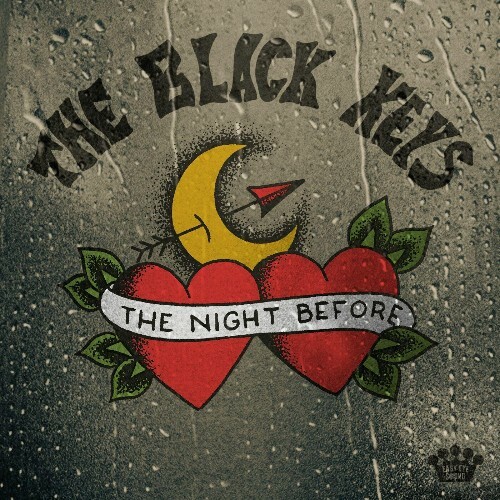  The Black Keys - The Night Before (2025) 