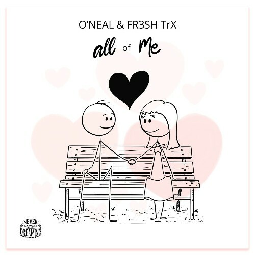  O'Neal & FR3SH TrX - All Of Me (2026) 